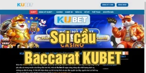 cách soi cầu baccarat kubet