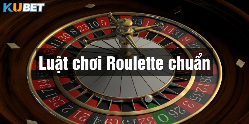 Roulette tại nhà cái Kubet có luật chơi đơn giản