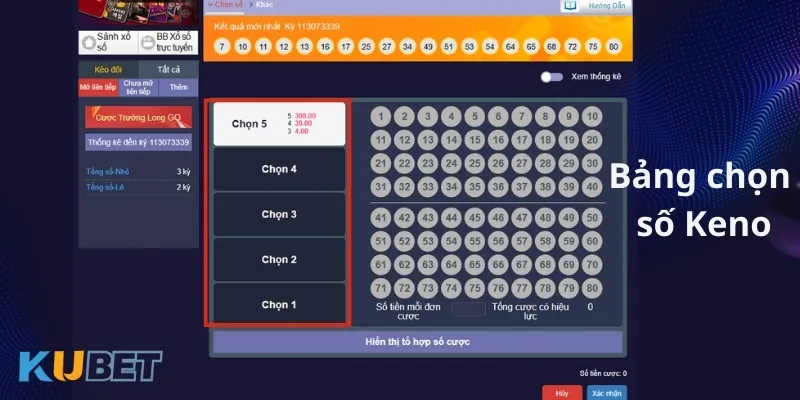 Người chơi tiến hành chọn số trong Keno xổ số Kubet để cá cược 