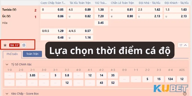 Lựa chọn đúng thời điểm là mẹo soi kèo chấp Kubet hiệu quả