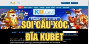 xóc đĩa kubet soi cầu